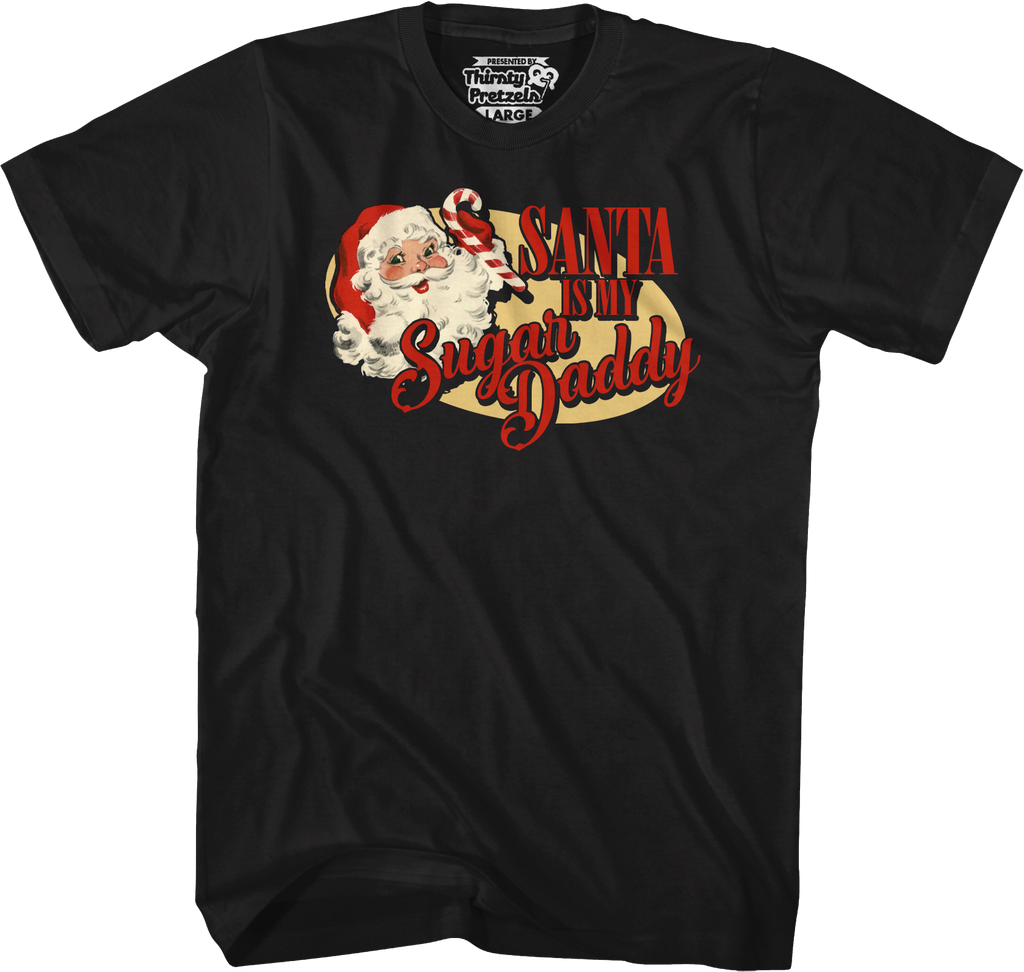 Santa Is My Sugar Daddy T-Shirts, Hoodie, Sweatshirt