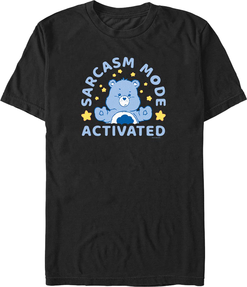Sarcasm Mode Activated Care Bears T-Shirt Hoodie, Sweatshirt | CiraTrend.com (Image 1)