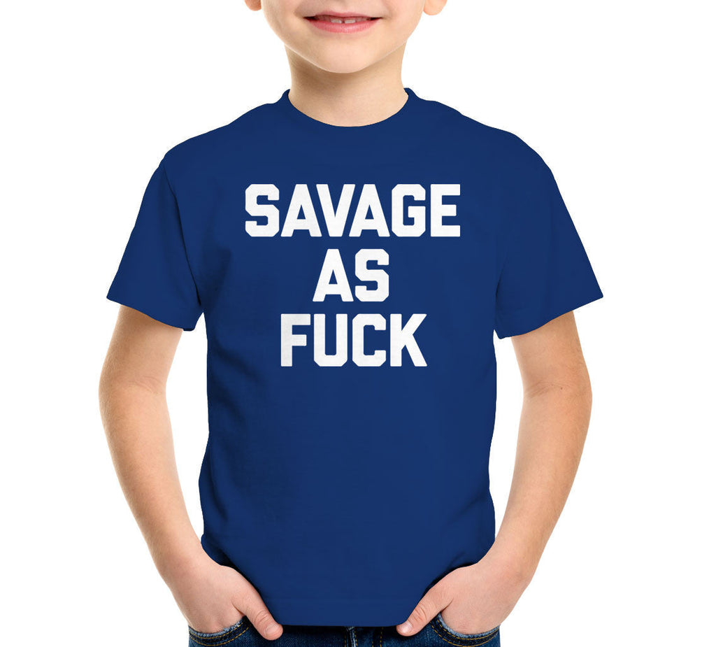 Savage As Fuck T-Shirt Hoodie, Sweatshirt | CiraTrend.com (Image 5)