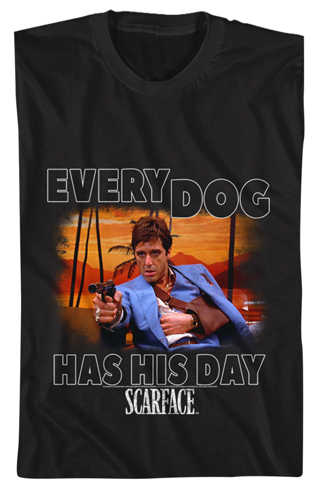 Scarface Every Dog T-Shirt Hoodie, Sweatshirt | CiraTrend.com (Image 2)