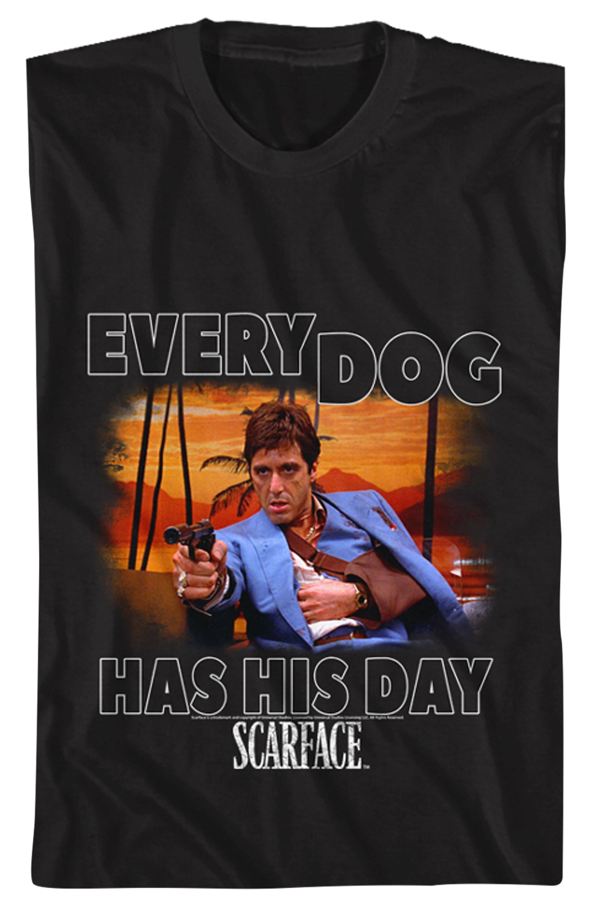 Scarface Every Dog T-Shirt Hoodie, Sweatshirt | CiraTrend.com (Image 2)