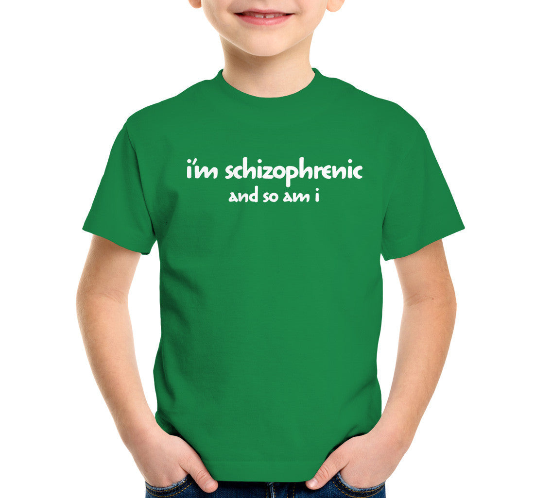 I'm Schizophrenic (And So Am I) T-Shirt Hoodie, Sweatshirt | CiraTrend.com (Image 5)