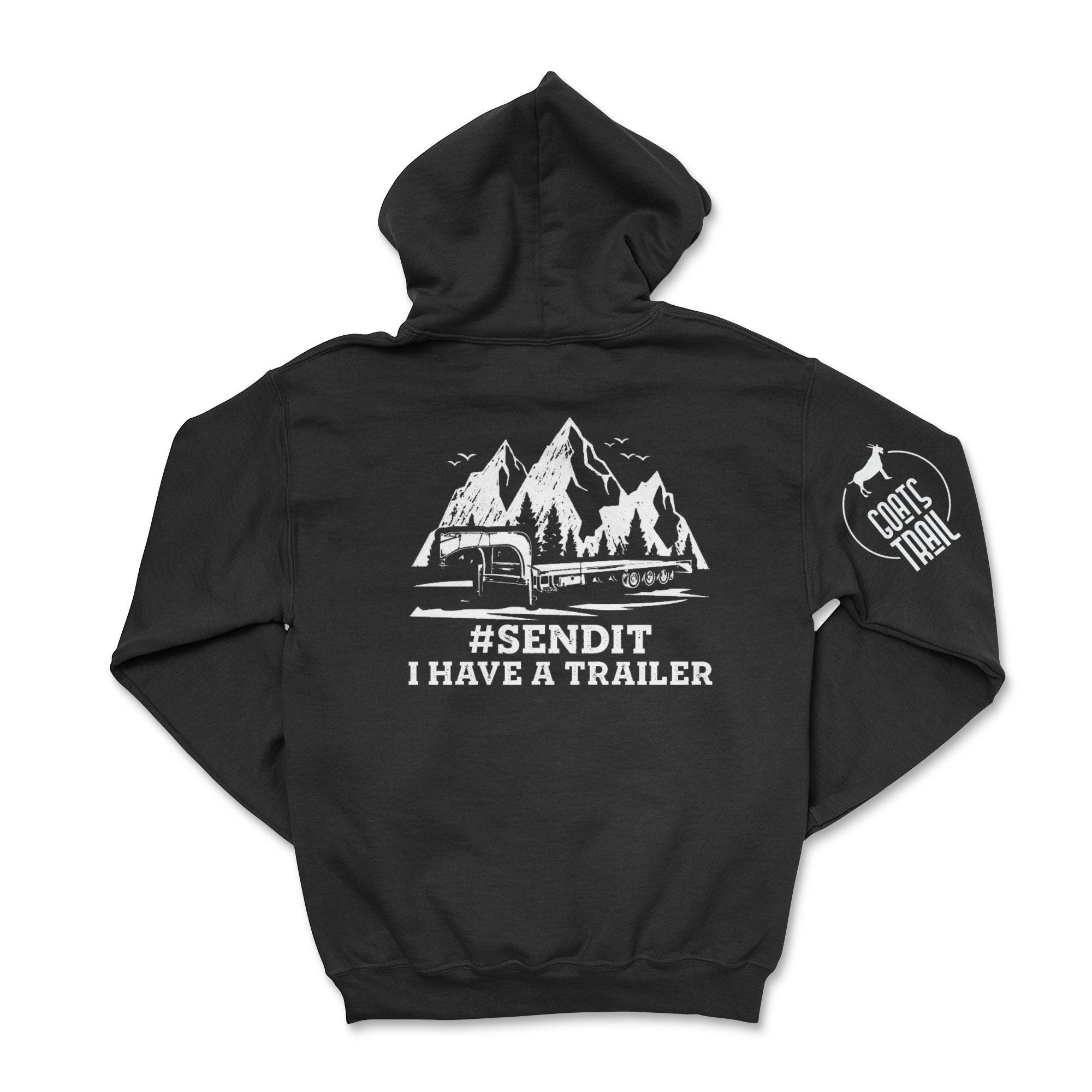 #SENDIT I Have A Trailer Zip-Up Hoodie T-Shirts, Sweatshirt | CiraTrend.com (Image 1)