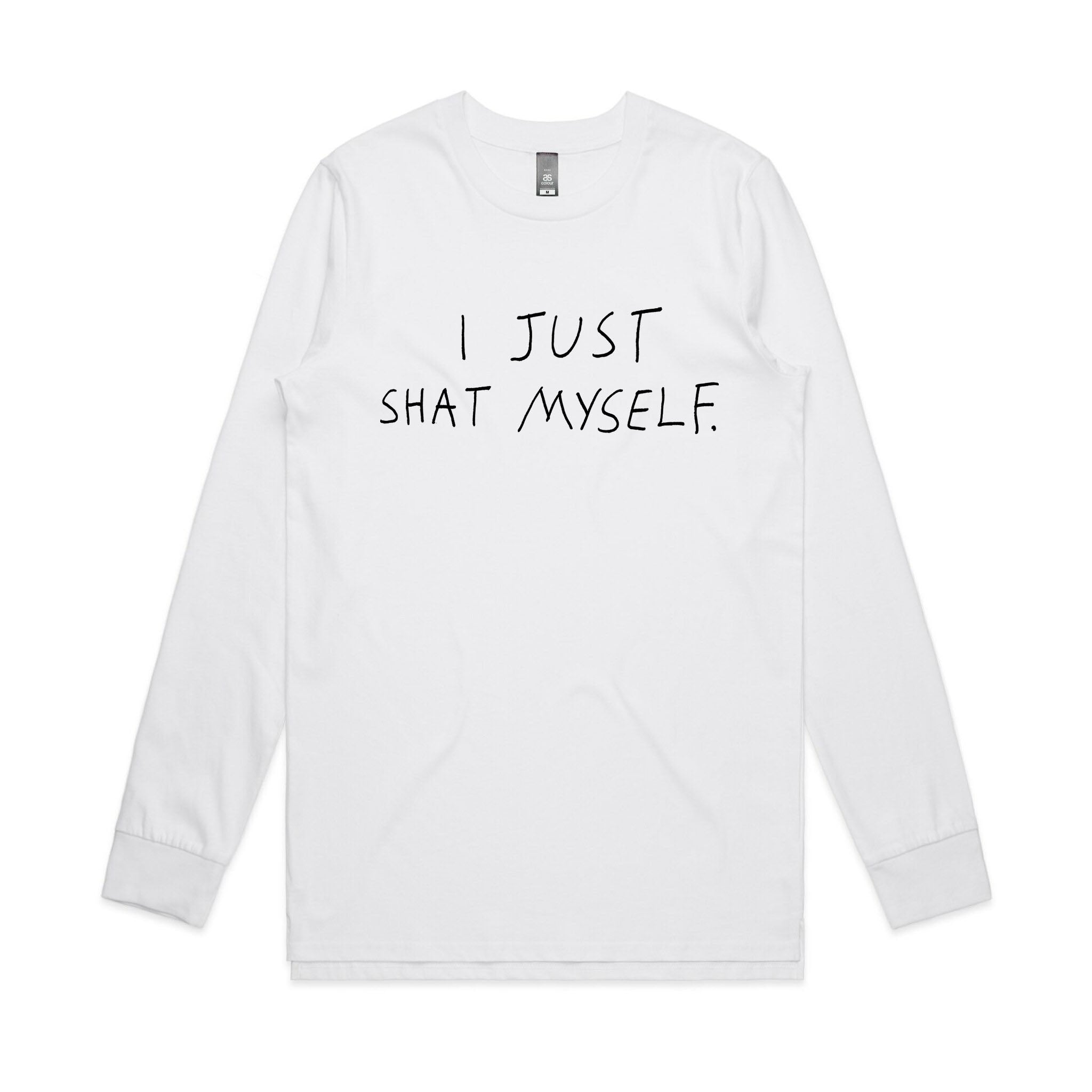 Just Shat Myself Tee Hoodie, Sweatshirt | CiraTrend.com (Image 4)
