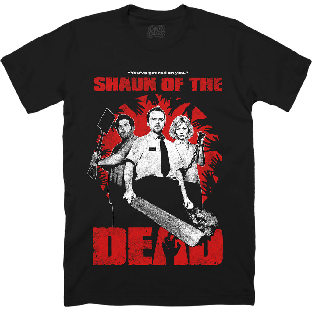 SHAUN OF THE DEAD: YOU'VE GOT RED ON YOU - T-SHIRT Hoodie, Sweatshirt | CiraTrend.com (Image 1)