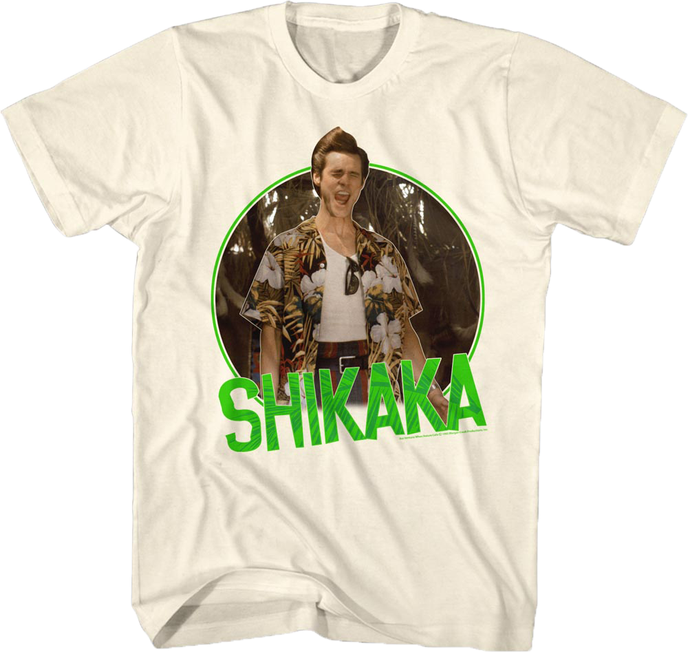Shikaka Ace Ventura T-Shirt Hoodie, Sweatshirt | CiraTrend.com (Image 1)