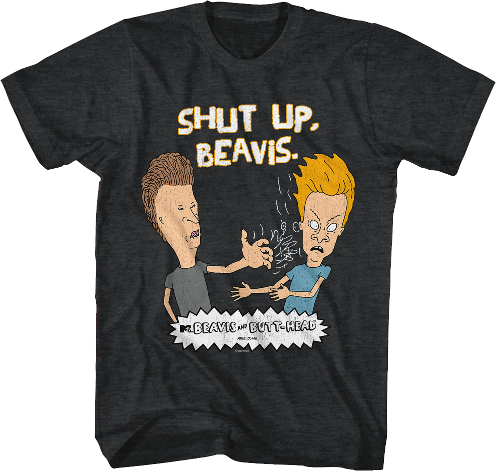 Shut Up Beavis And Butt-Head T-Shirt Hoodie, Sweatshirt | CiraTrend.com (Image 1)