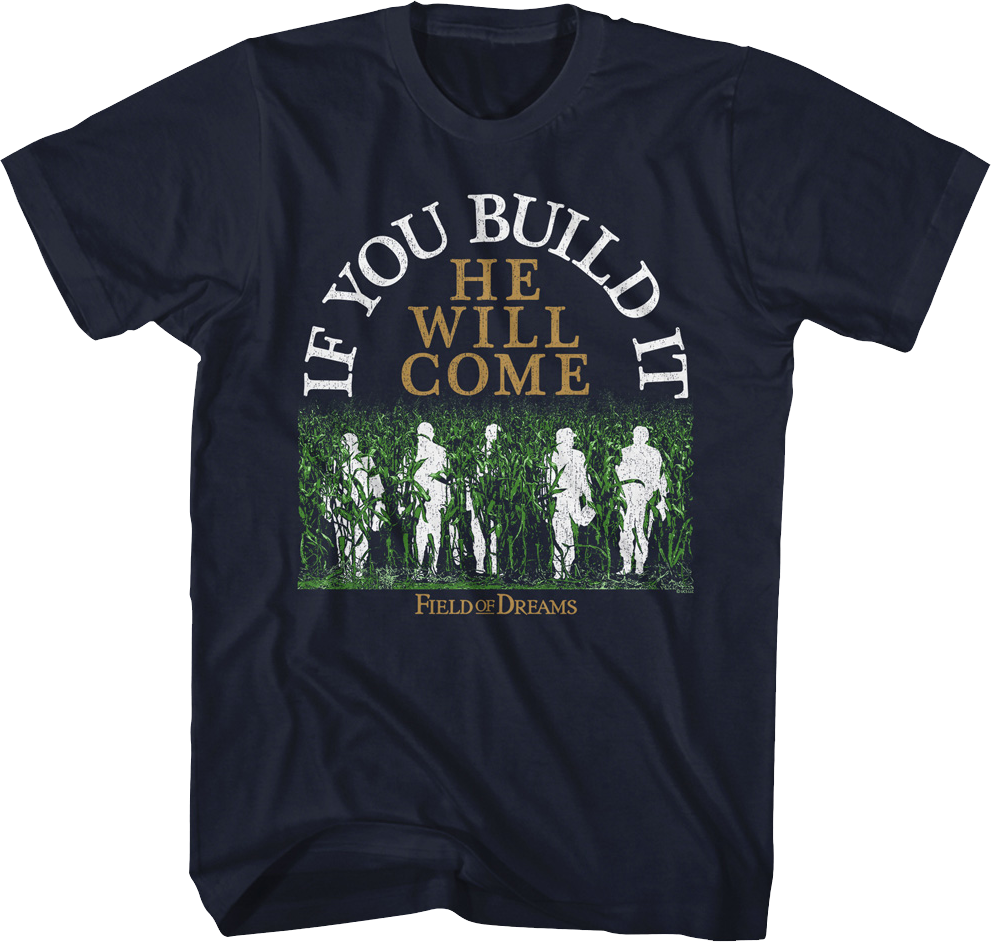 Silhouettes If You Build It He Will Come Field Of Dreams T-Shirt Hoodie, Sweatshirt | CiraTrend.com (Image 1)