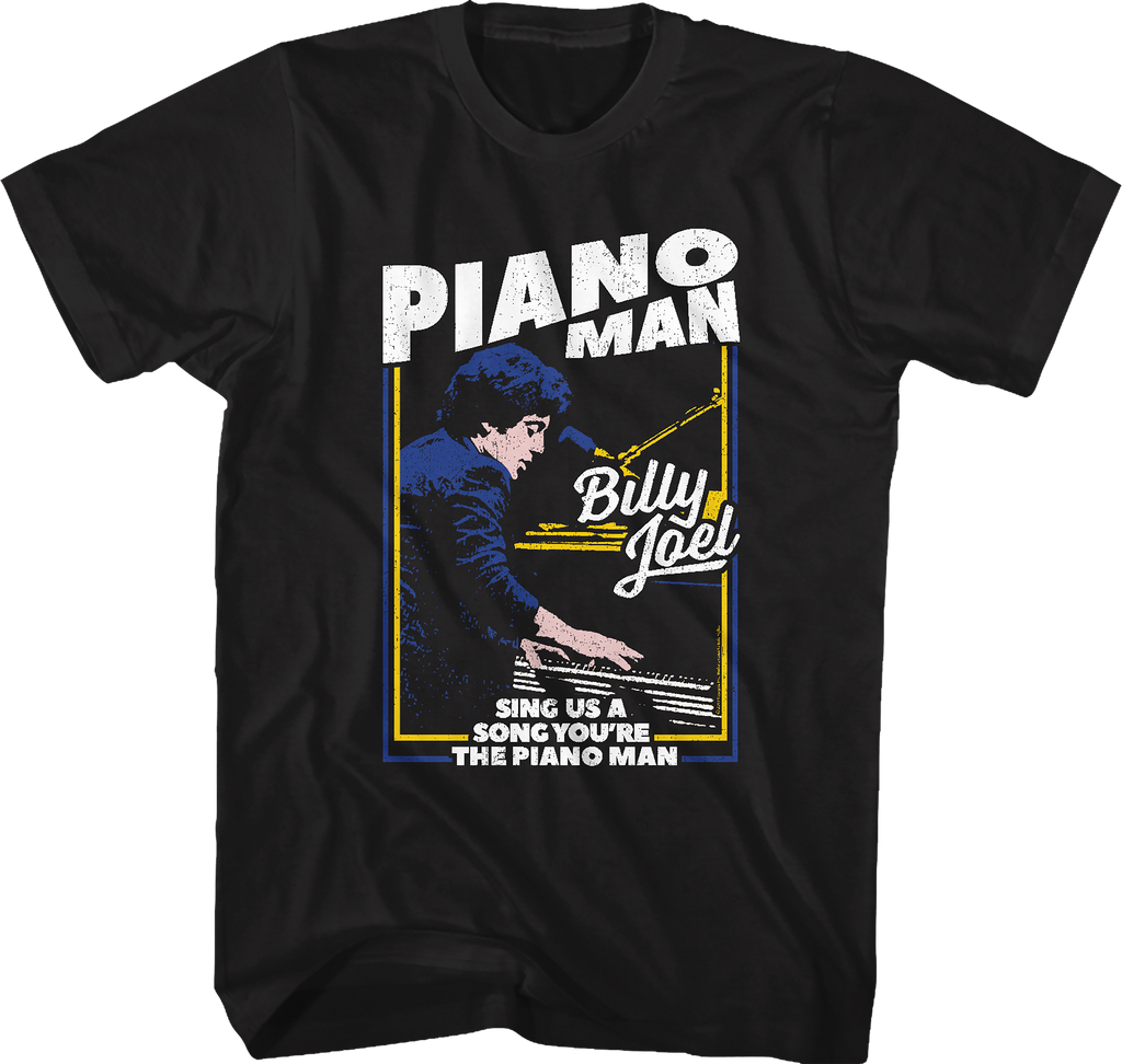 Sing Us A Song You're The Piano Man Billy Joel T-Shirt Hoodie, Sweatshirt | CiraTrend.com (Image 1)