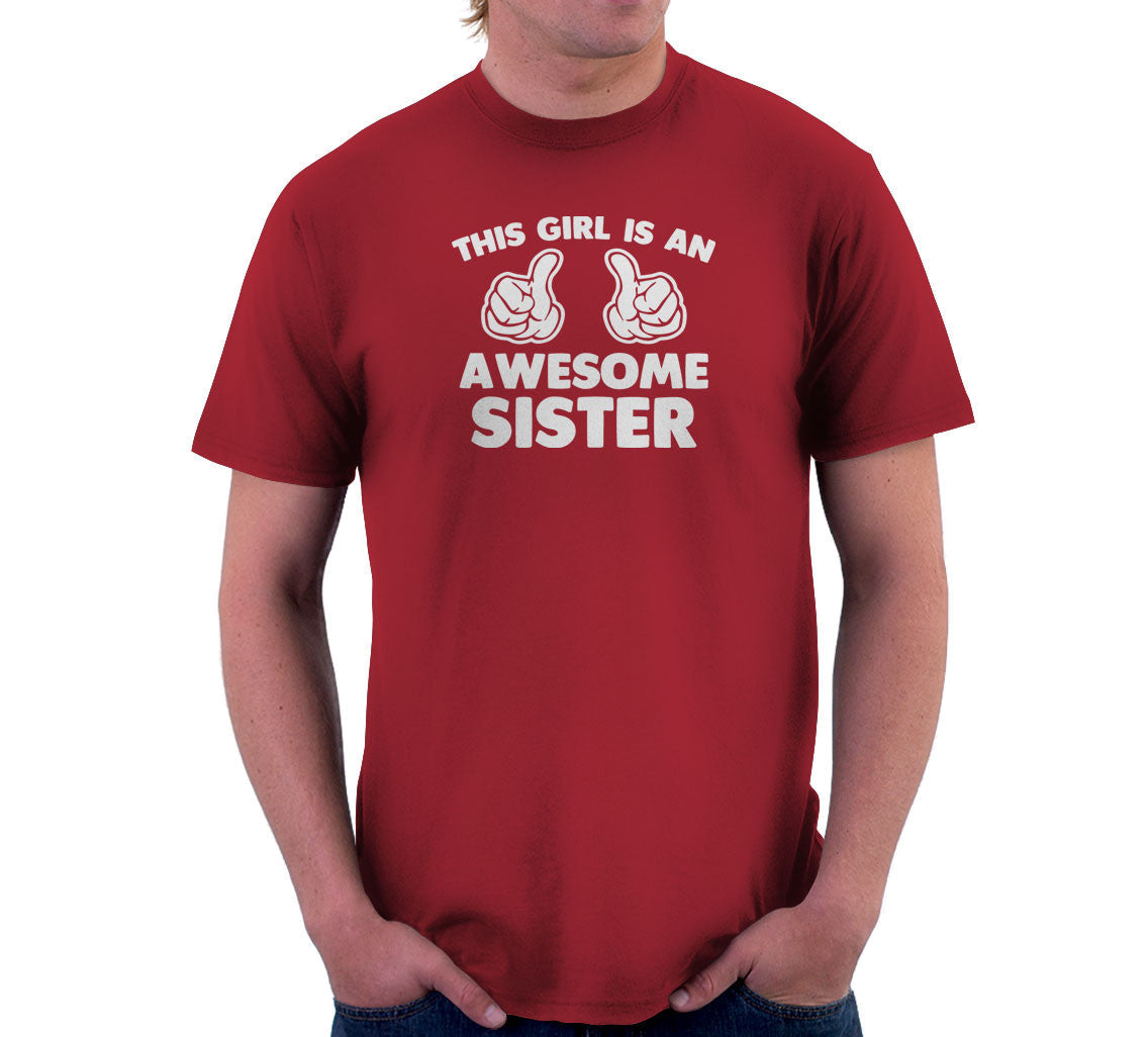 This Girl Is An Awesome Sister T-Shirt Hoodie, Sweatshirt | CiraTrend.com (Image 3)