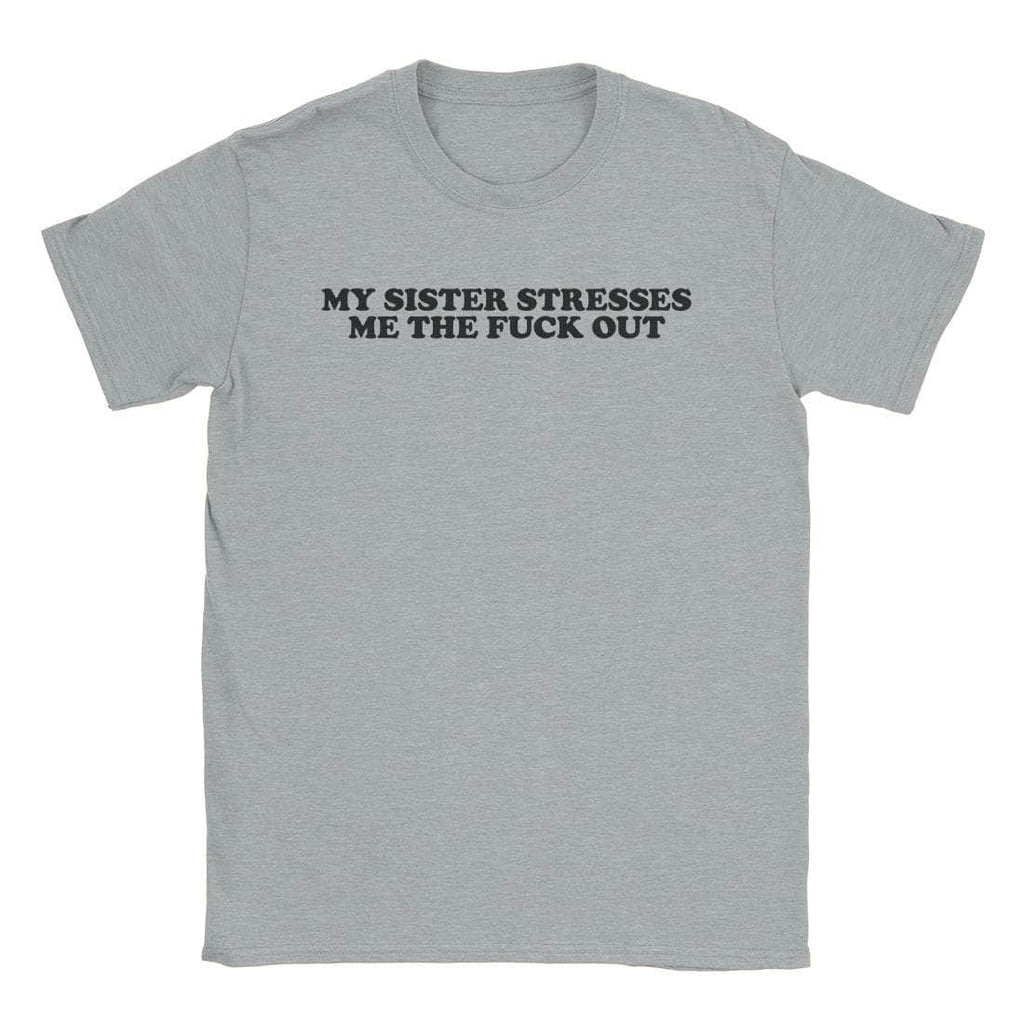 My Sister T-Shirts, Hoodie, Sweatshirt