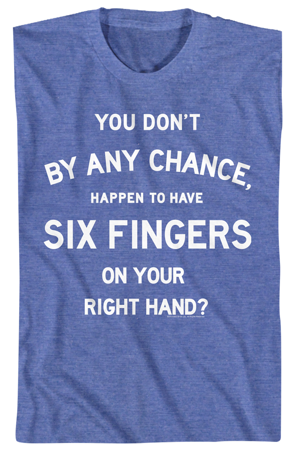 Six Fingers Princess Bride T-Shirts, Hoodie, Sweatshirt
