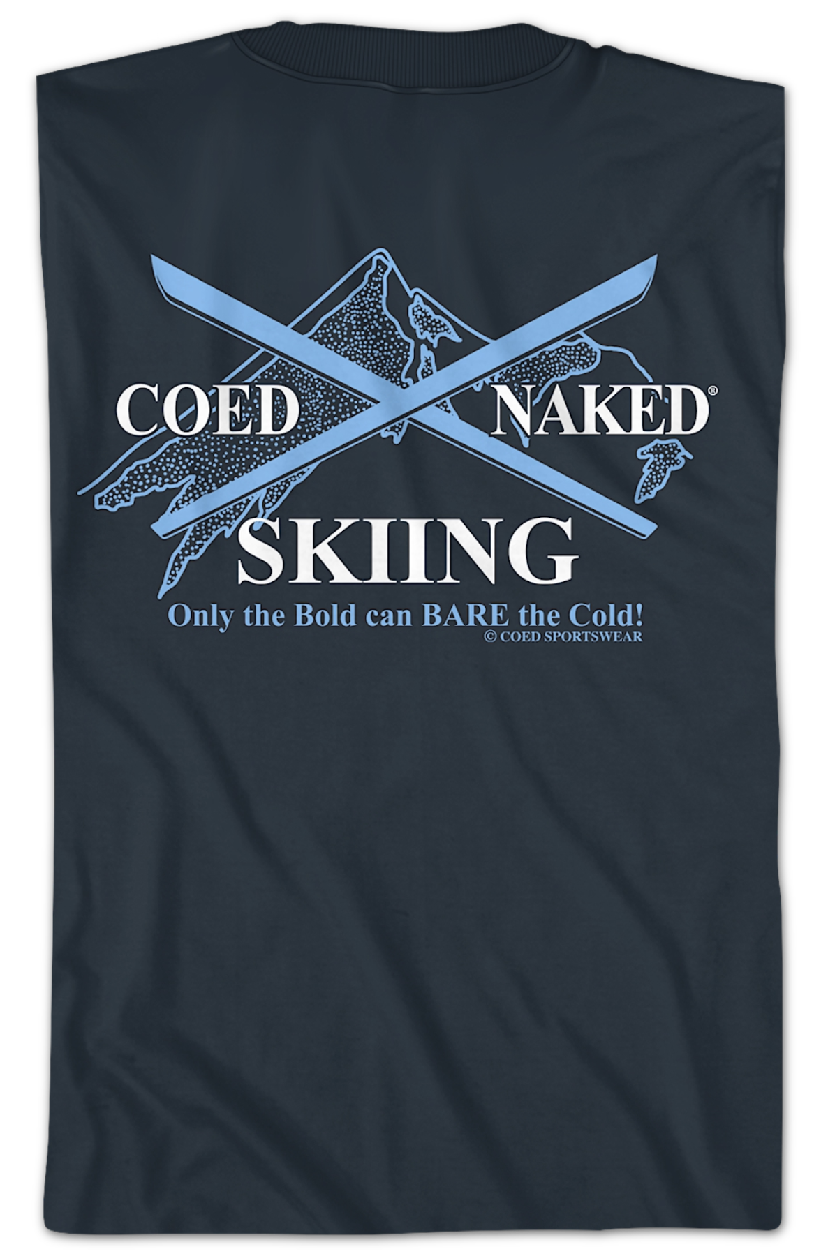 Skiing Coed Naked T-Shirt Hoodie, Sweatshirt | CiraTrend.com (Image 2)
