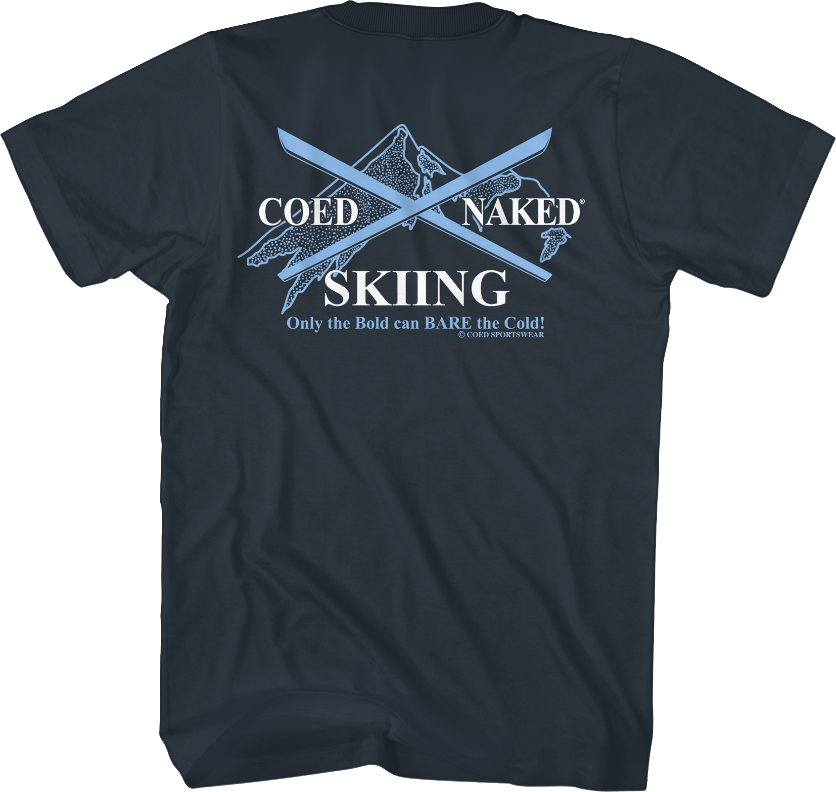 Skiing Coed Naked T-Shirt Hoodie, Sweatshirt | CiraTrend.com (Image 1)