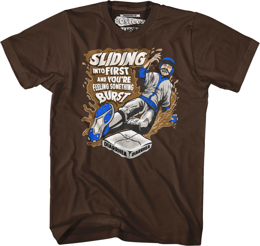 Sliding Into First And You're Feeling Something Burst Diarrhea T-Shirt Hoodie, Sweatshirt | CiraTrend.com (Image 1)