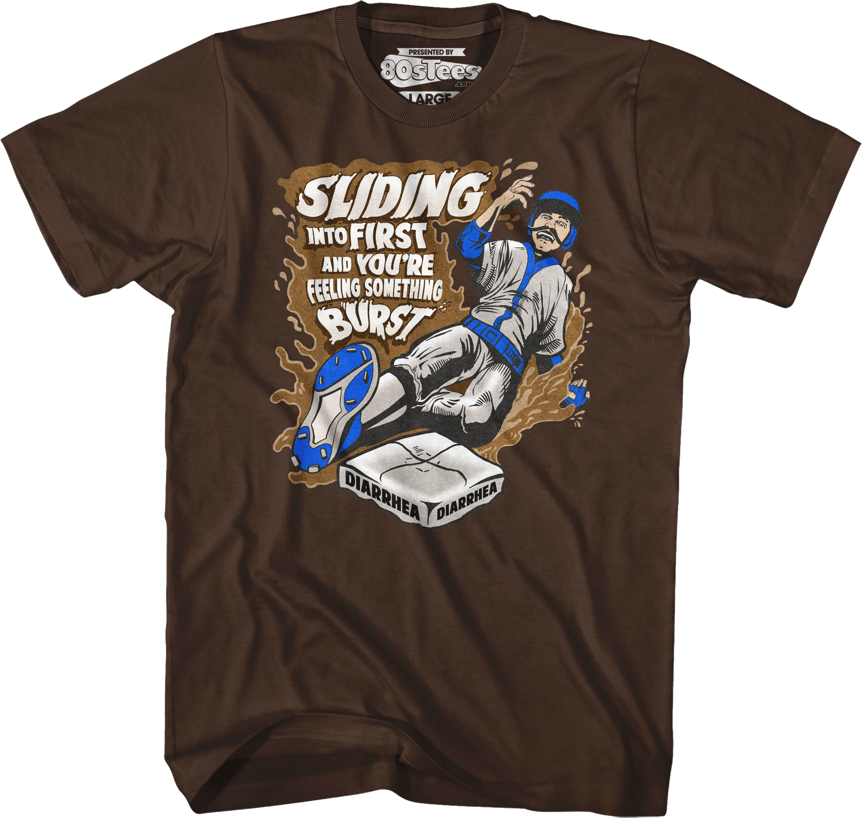 Sliding Into First And You're Feeling Something Burst Diarrhea T-Shirt Hoodie, Sweatshirt | CiraTrend.com (Image 1)