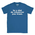 Whatever Slut T-Shirt Hoodie, Sweatshirt | CiraTrend.com (Image 1)