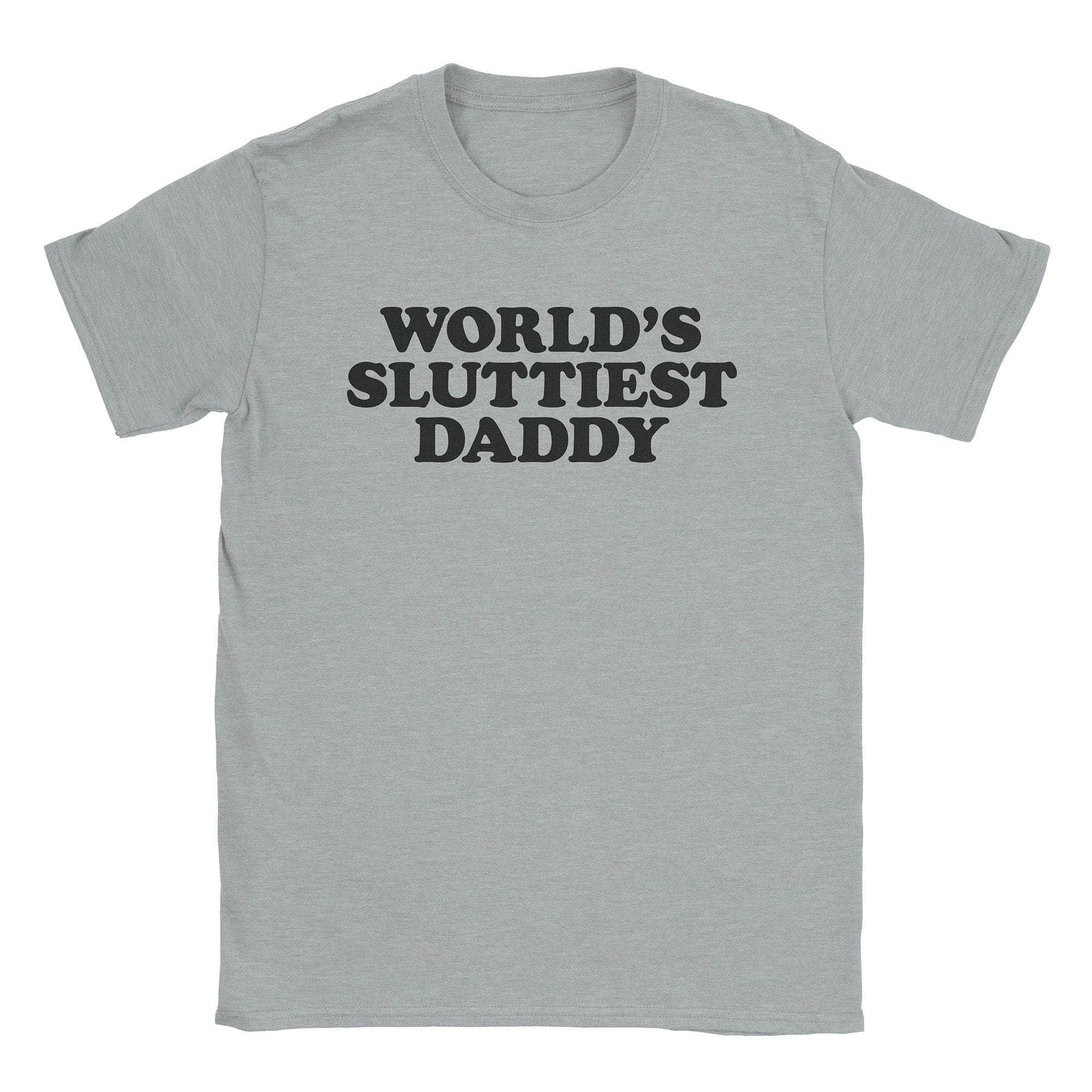 Sluttiest Daddy T-Shirt Hoodie, Sweatshirt | CiraTrend.com (Image 2)