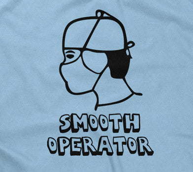 Smooth Operator T-Shirts, Hoodie, Sweatshirt