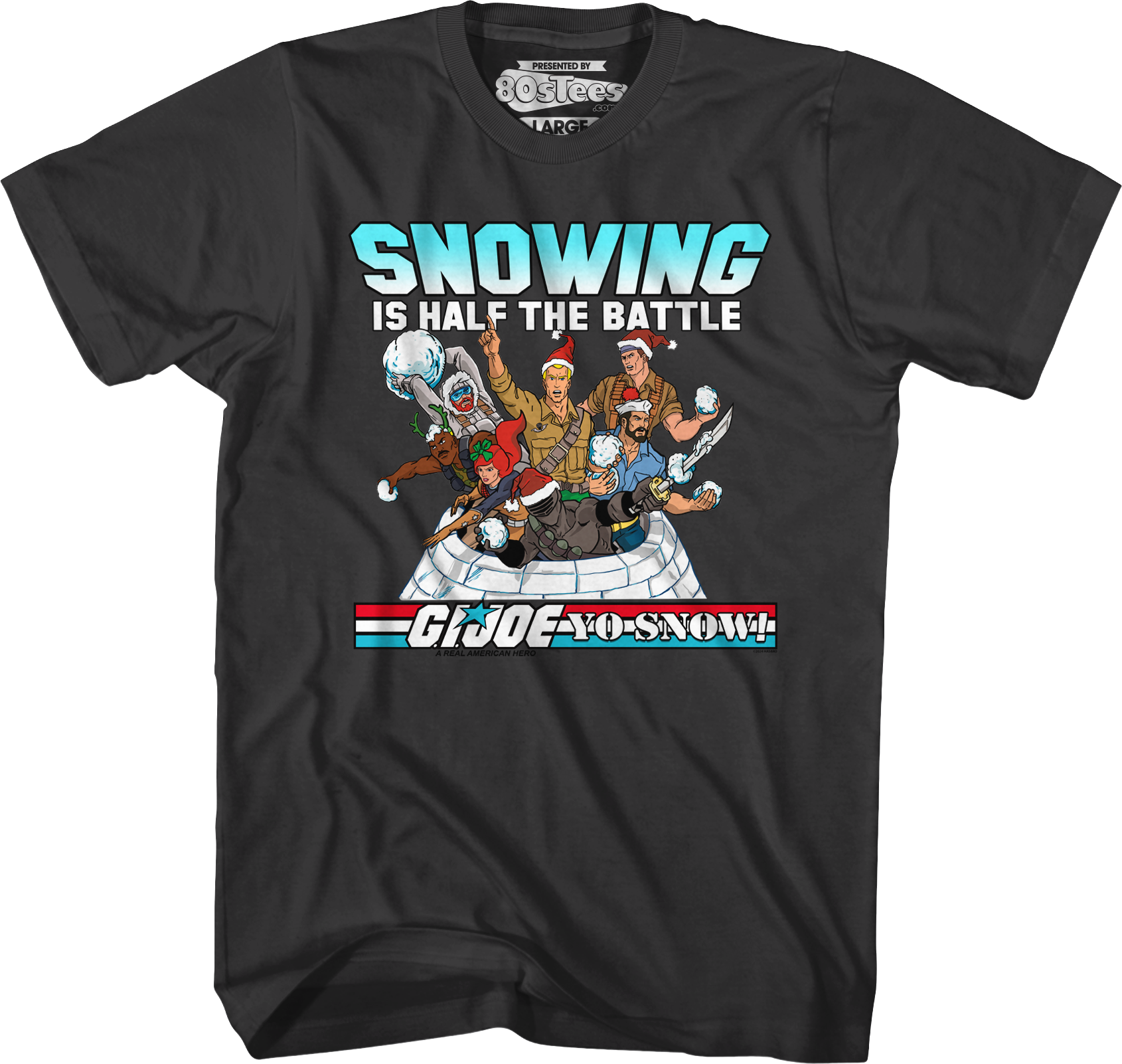 Snowing Is Half Battle GI Joe T-Shirts, Hoodie, Sweatshirt