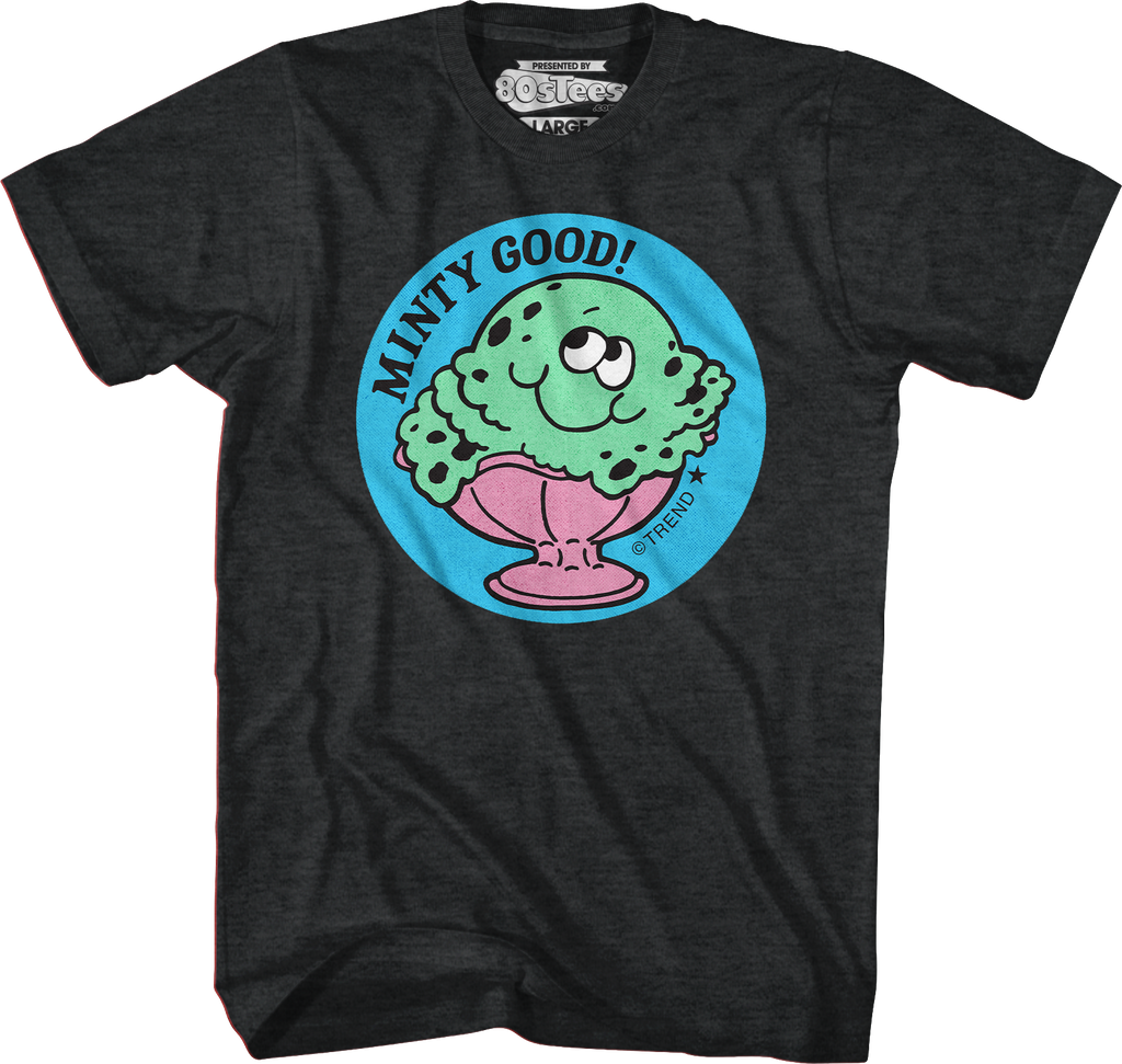 Minty Good Mint Ice Cream Scratch N Sniff T-Shirts, Hoodie, Sweatshirt