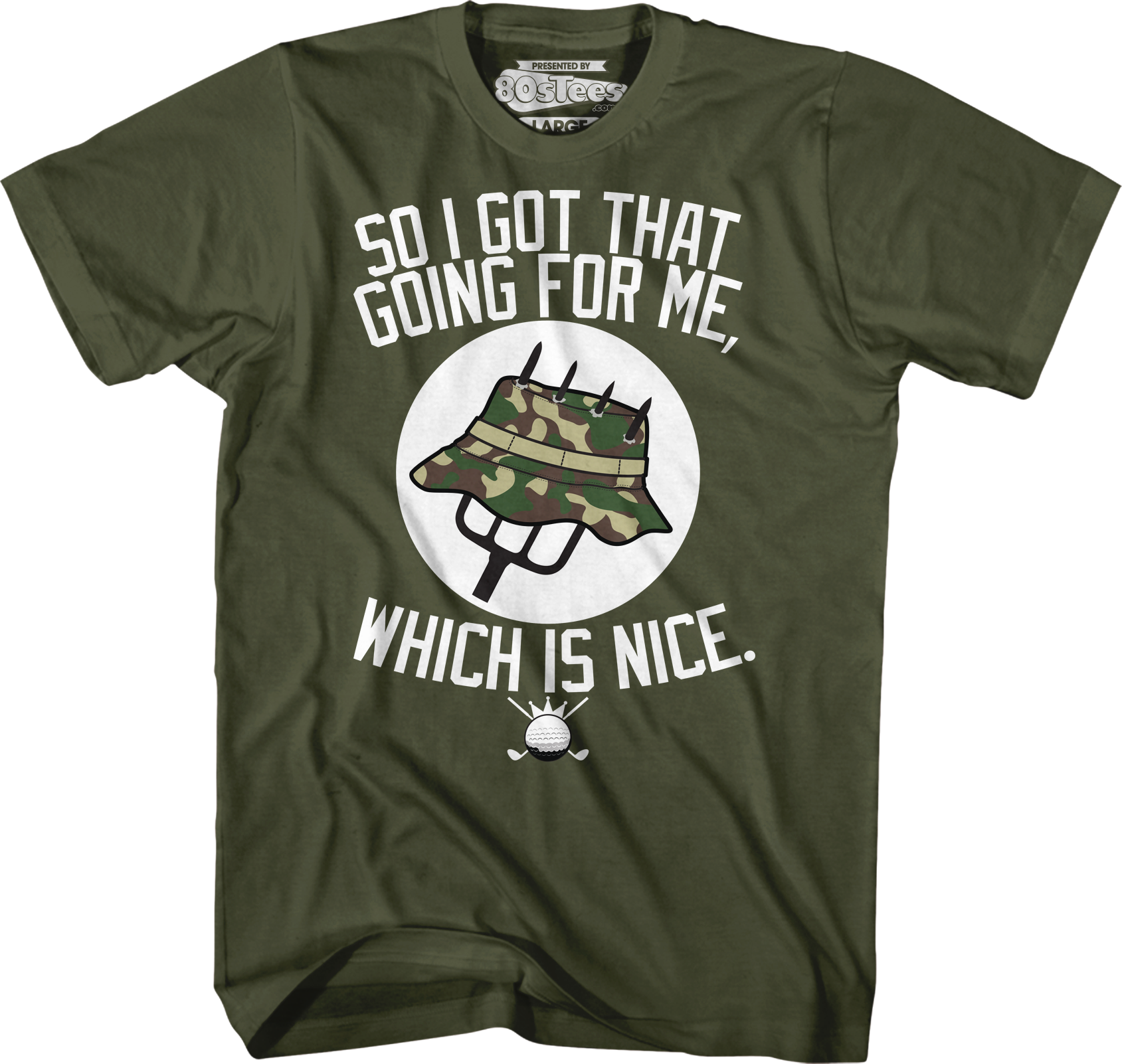 So I Got That Going For Me Which Is Nice Caddyshack T-Shirt Hoodie, Sweatshirt | CiraTrend.com (Image 1)