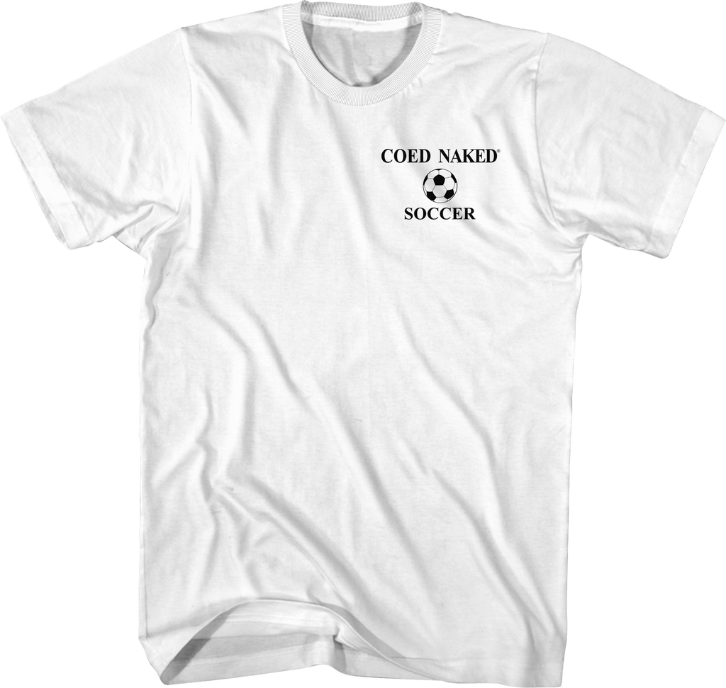 Soccer Coed Naked T-Shirt Hoodie, Sweatshirt | CiraTrend.com (Image 3)
