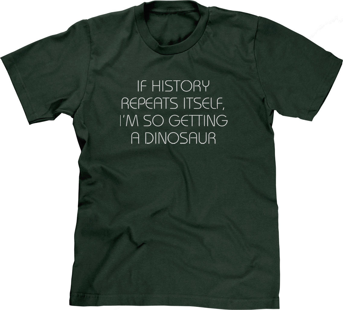 I Am So Getting A Dinosaur T-Shirt Hoodie, Sweatshirt | CiraTrend.com (Image 1)