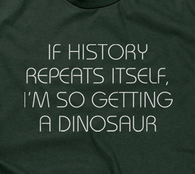 I Am So Getting A Dinosaur T-Shirt Hoodie, Sweatshirt | CiraTrend.com (Image 2)