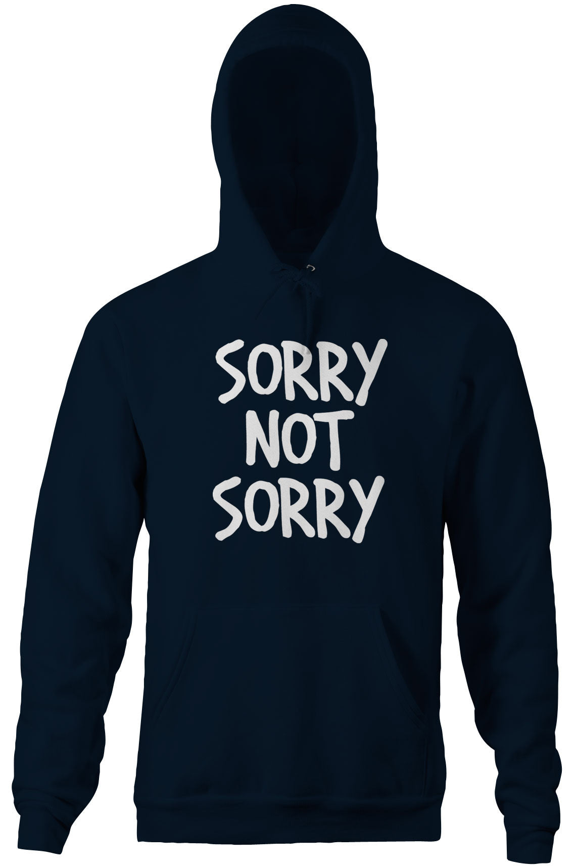 Sorry Not Sorry Hoodie T-Shirts, Sweatshirt | CiraTrend.com (Image 3)