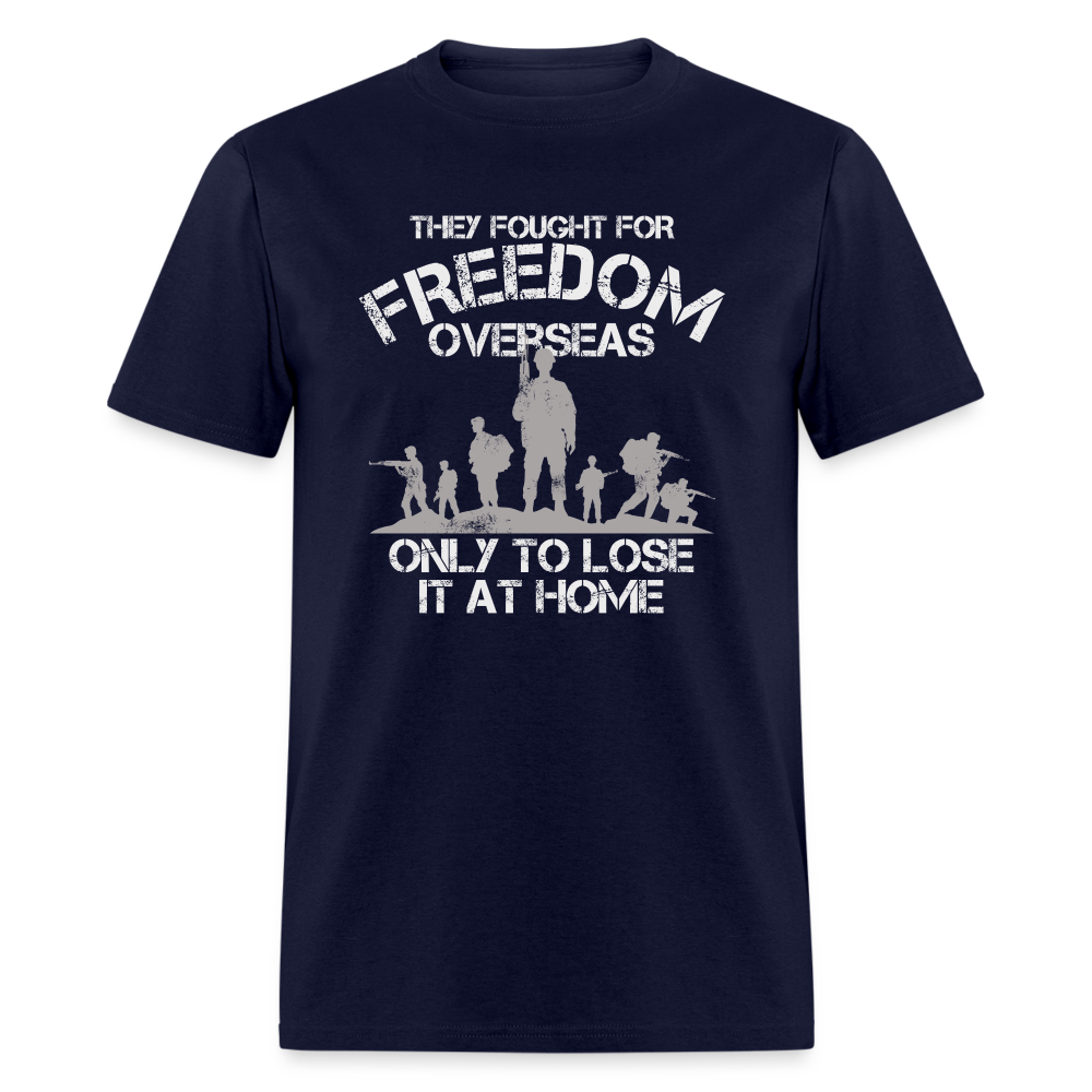 They Fought For Freedom Overseas T Shirt Hoodie, Sweatshirt | CiraTrend.com (Image 4)