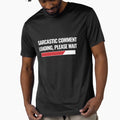 Sarcastic Comment Loading, Please Wait by UllUDesign