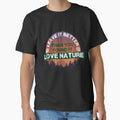 Leave No Trace Shirt - Leave It Better Than You Found It- Respect nature t-shirt - Protect nature t shirt - Wilderness Shirt - Wild Nature by happygiftideas