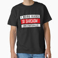 I WORK HARD, SO SARCASM COMES NATURALLY. Funny sarcastic quote by HosvPrint .s