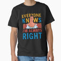 Everyone knows i'm always right by whatthefoxsays