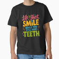 Sarcastic Humor Funny Humor Life Is Short Smile While You Still Have Teeth by fantasticdesign