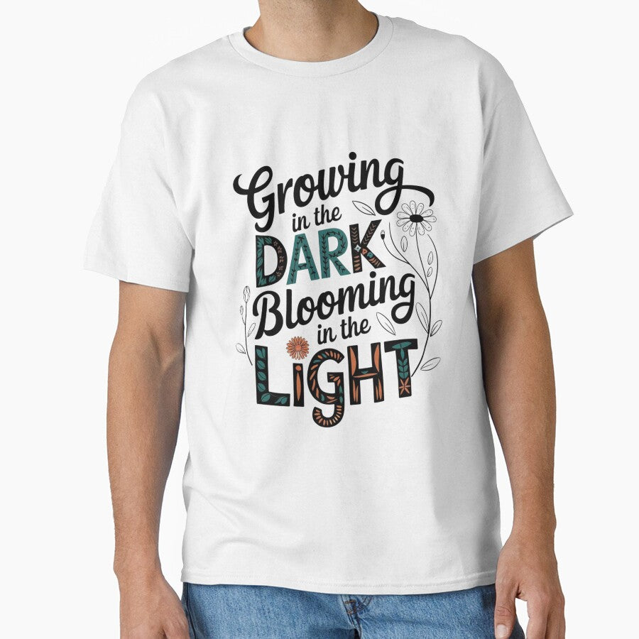 Inspirational Quotes -  Growing in the dark blooming in the light by pnidesign