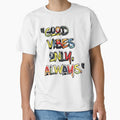 Good vibes only, always by roksanacrea