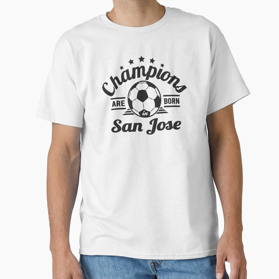 Champions Are Born In San Jose , Soccer fans vintage gift by lamjar-art