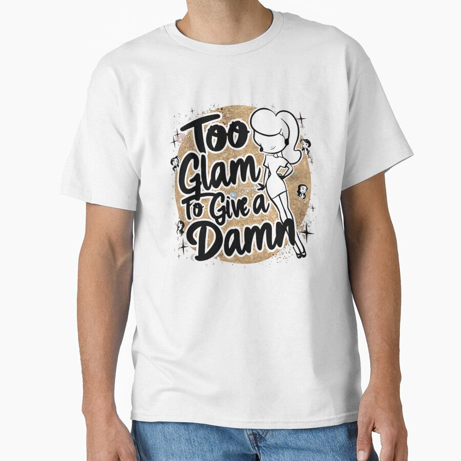 too glam to give a damn by rajdigitalarts