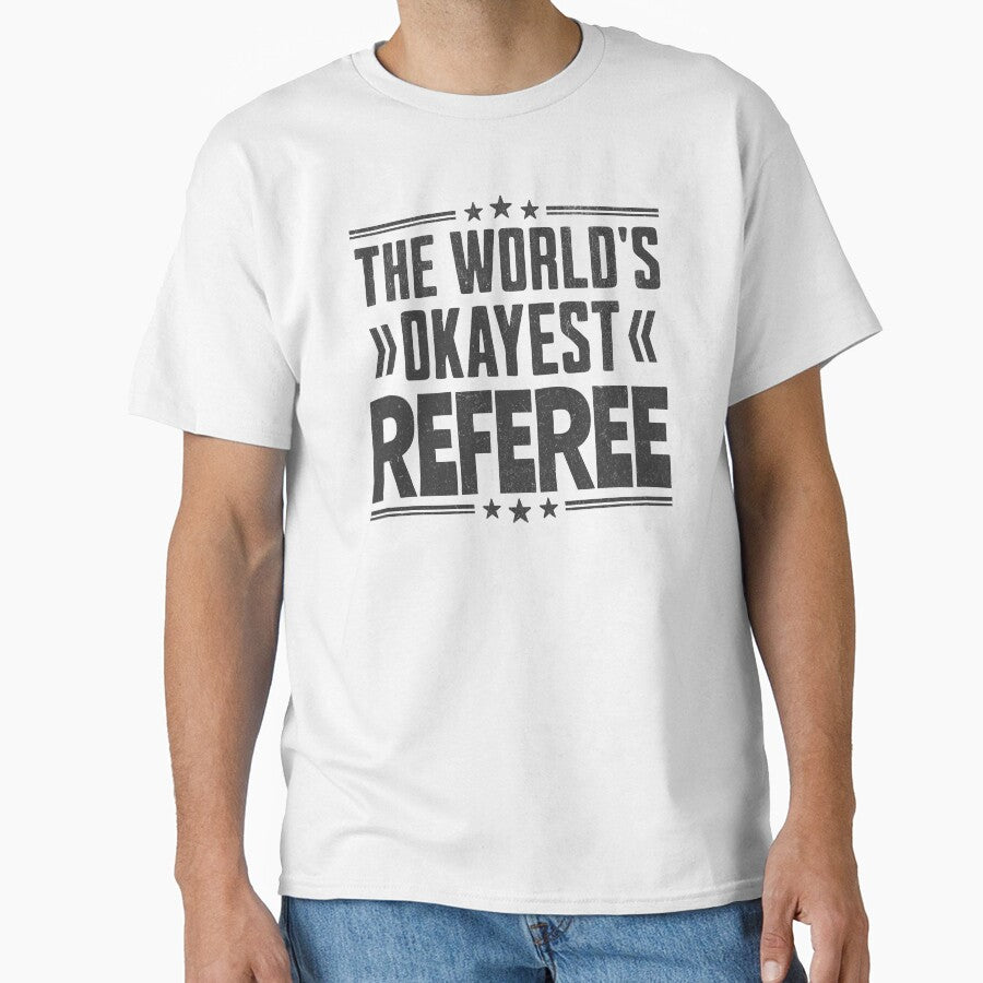 Funny Referees - The World's Okayest Referee by Beanster-nl