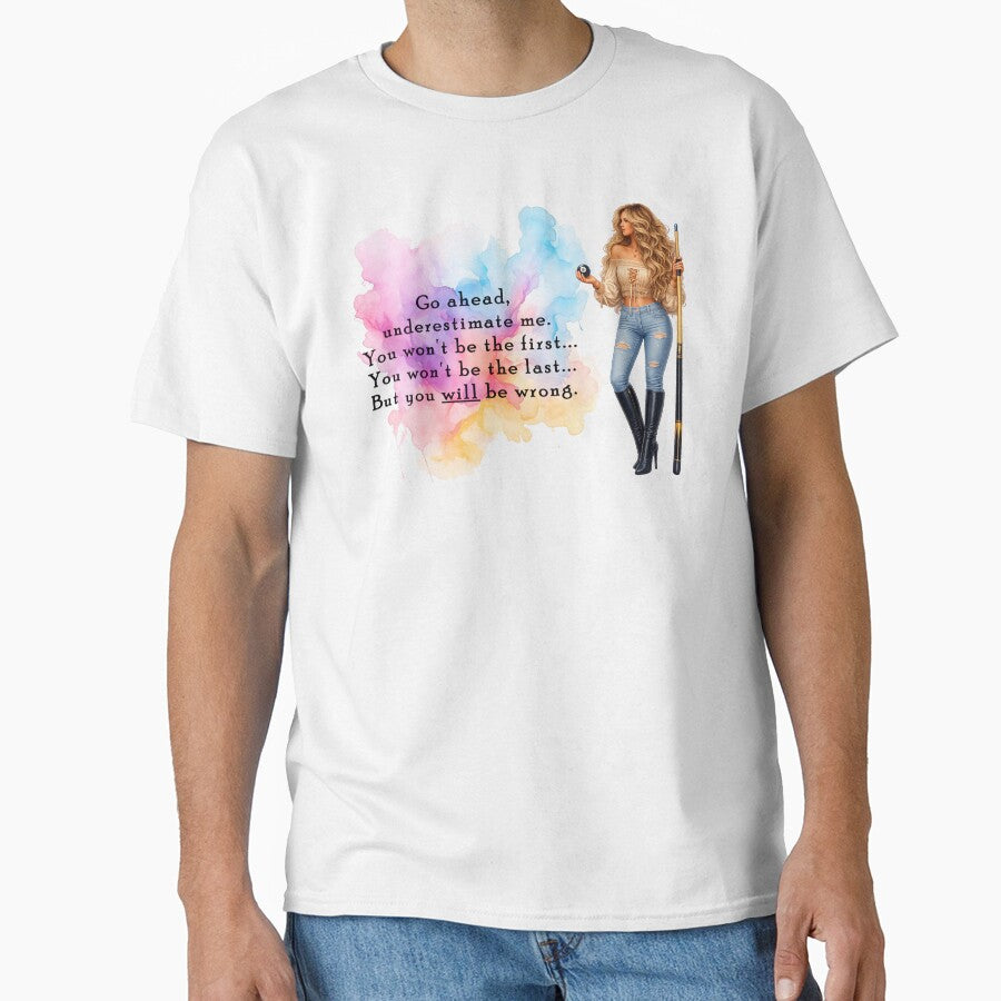 You Will Be Wrong by Dawne's Designs