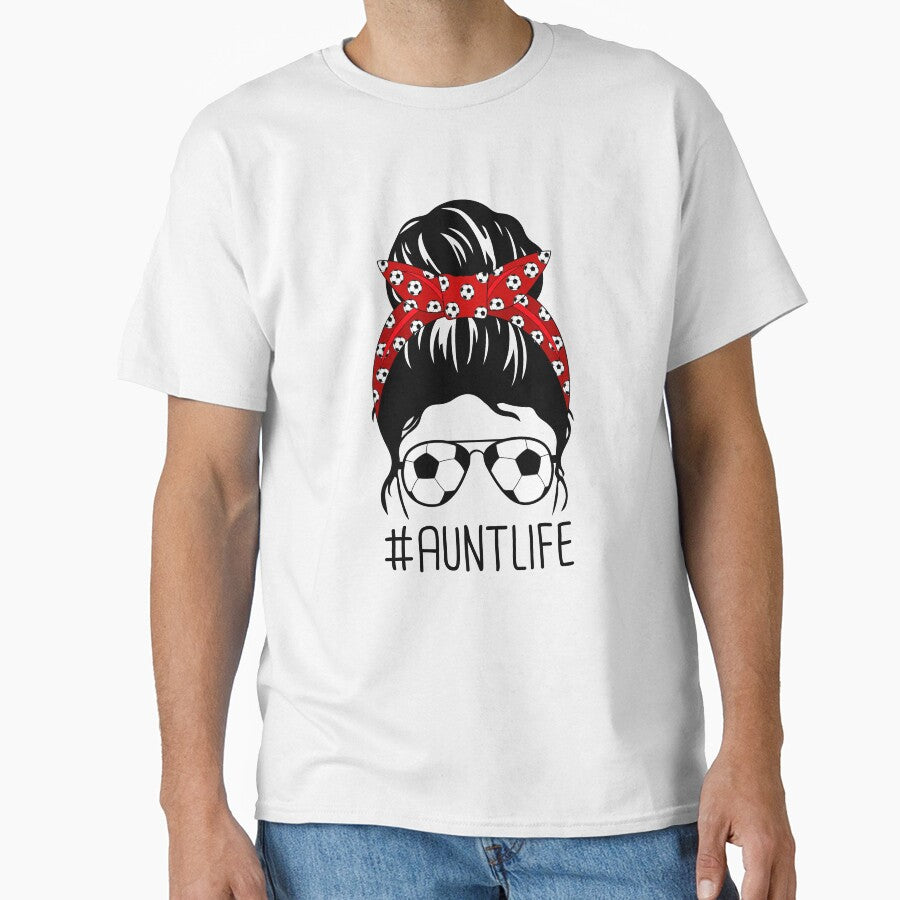 Auntie Aunt Life Soccer Football Cute Messy Bun Funny Mother’s Day Gift by CreativaArt-