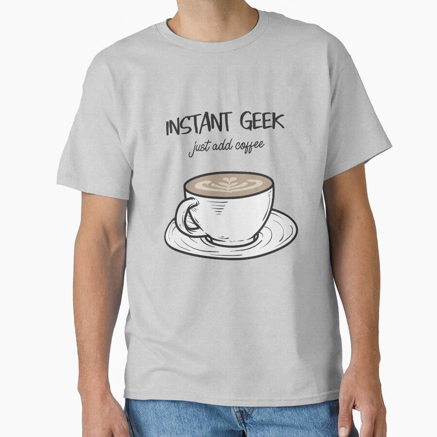 Instant Geek Just Add Coffee by seriouslag