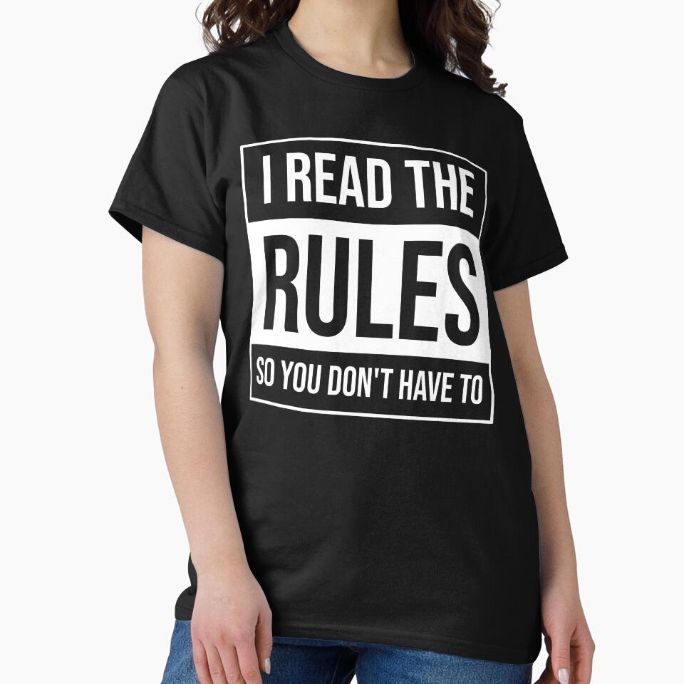 I read the rules so you don't have to, funny gift by Shop signer