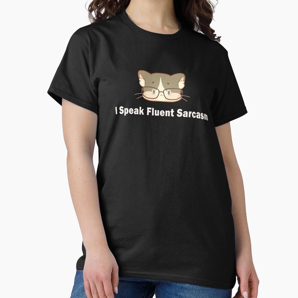 I Speak Fluent Sarcasm – The Cat That Never Forgives ❀ by DLuci