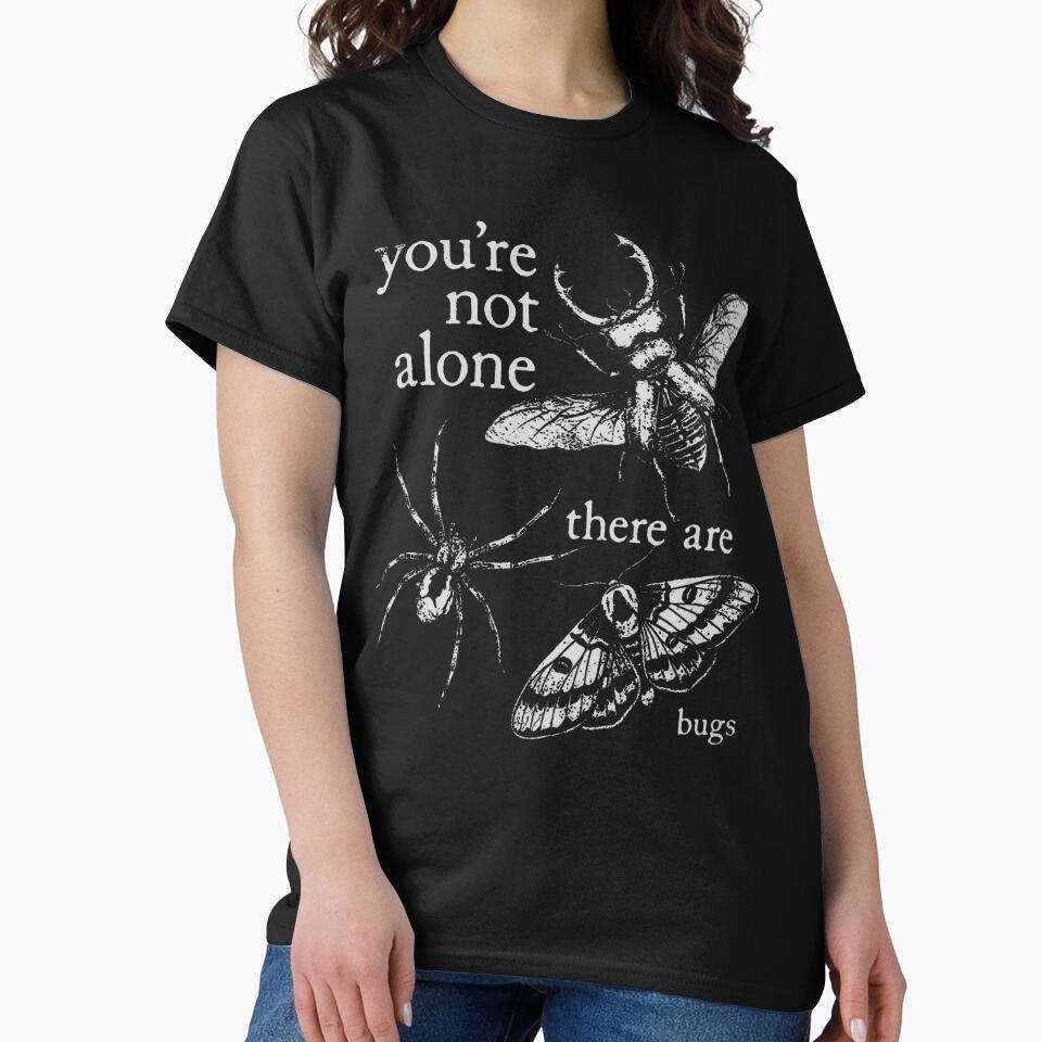 You'Re Not Alone There Are Bugs Creepy Insect Humor Art by Anime-Nomad