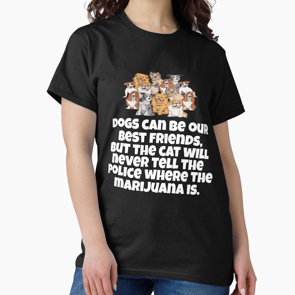 Funny Sarcastic Saying Dogs Can Be Our Best Friends by fantasticdesign