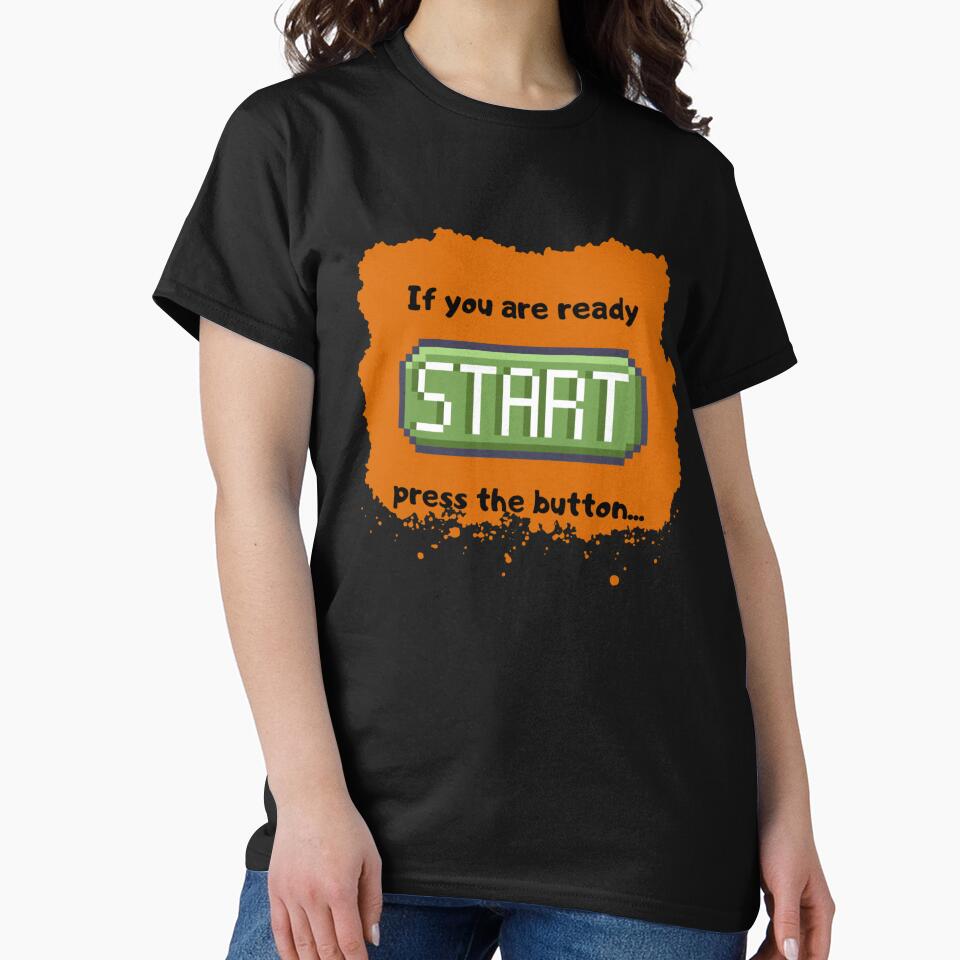 Press the start button (BG-B)  - Retro gaming experience  - Text based design - Black text by Nemesiscrowd