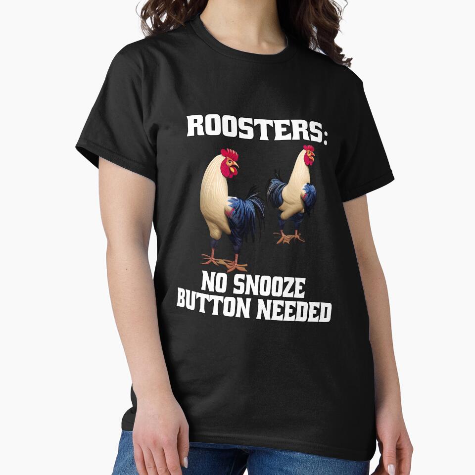 Funny Chicken Farmer Humor Roosters: No Snooze Button Needed by fantasticdesign